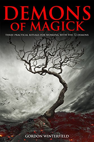 Demons of Magick By Gordon Winterfield